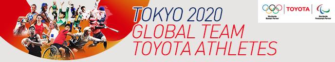 TOKYO2020 GLOBAL TEAM TOYOTA ATHLETE